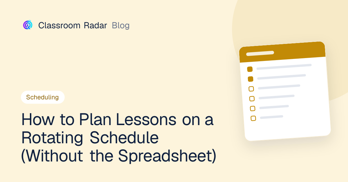 Lesson Planning on a Rotating Schedule, Without the Spreadsheet